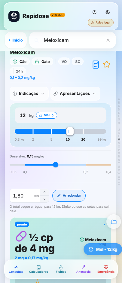 O card do meloxicam no aplicativo: faixa de 0,1 a 0,2 mg por kg, paciente de 12 kg, dose alvo em 0,15 e o resultado, meio comprimido de 4 mg